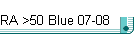 RA >50 Blue 07-08